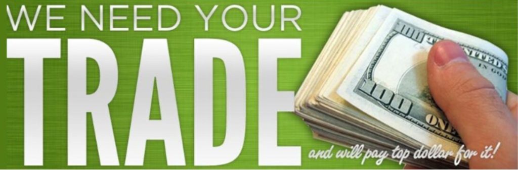 We Need Your Trade